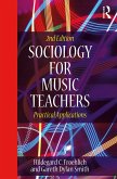 Sociology for Music Teachers (eBook, ePUB)