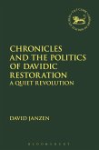 Chronicles and the Politics of Davidic Restoration (eBook, PDF)