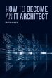 How to Become an IT Architect (eBook,... - Bild 1