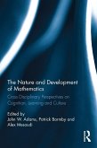 The Nature and Development of Mathematics (eBook, ePUB)