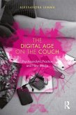 The Digital Age on the Couch (eBook, ePUB)