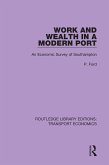 Work and Wealth in a Modern Port (eBook, ePUB)