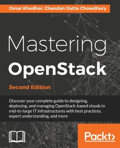 Mastering OpenStack (eBook, ePUB) - Khedher, Omar; Dutta Chowdhury, Chandan