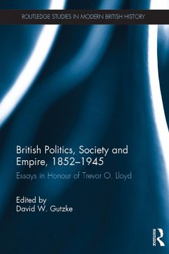 Cover British Politics, Society and Empire, 1852-1945 (eBook, ePUB)