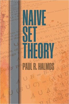 Naive Set Theory (eBook, ePUB) - Halmos, Paul R.