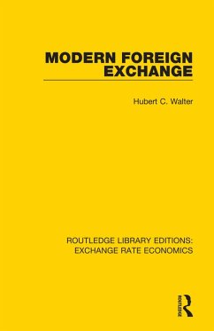 Modern Foreign Exchange (eBook, ePUB) - Walter, Hubert C.