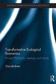 Transformative Ecological Economics (eBook, ePUB)