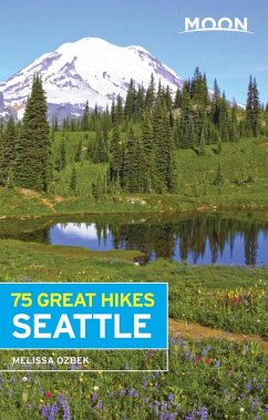 Cover Moon 75 Great Hikes Seattle (eBook, ePUB)