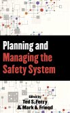 Planning and Managing the Safety System (eBook, ePUB)
