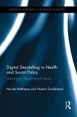Digital Storytelling in Health and Social Policy (eBook, ePUB)