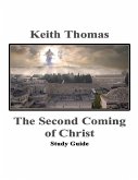 The Second Coming of Christ Study Guide (eBook, ePUB)