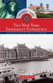 Historical Tours The New York Immigrant Experience (eBook, ePUB)