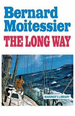 The Long Way (eBook, ePUB) - Moitessier, Bernard