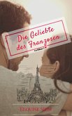 Die Geliebte des Franzosen (eBook, ePUB)
