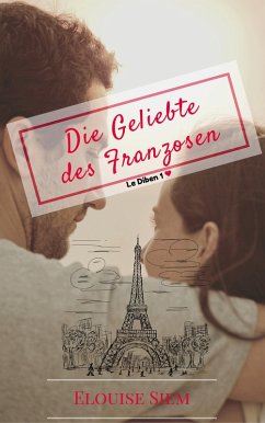 Cover Die Geliebte des Franzosen (eBook, ePUB)