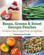 Beans, Greens & Sweet Georgia Peaches... - Bild 1