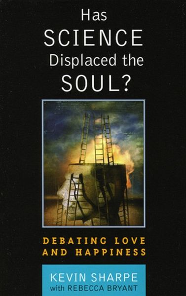 Has Science Displaced the Soul? (eBook, ePUB) Has Science Displaced the Soul? (eBook, ePUB)