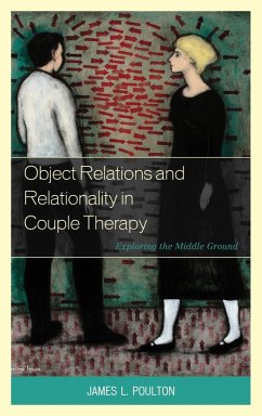 Cover Object Relations and Relationality in Couple Therapy (eBook, ePUB)