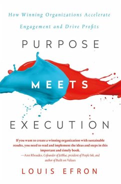 Purpose Meets Execution (eBook, ePUB) - Efron, Louis