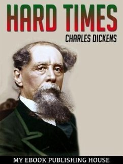Hard Times (eBook, ePUB) - Dickens, Charles
