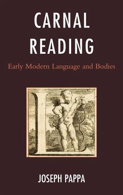 Carnal Reading (eBook, ePUB) - Pappa, Joseph Carnal Reading (eBook, ePUB) - Pappa, Joseph