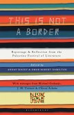 This Is Not a Border (eBook, ePUB)