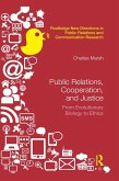 Public Relations, Cooperation, and Justice (eBook, ePUB)