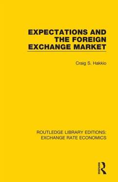 Expectations and the Foreign Exchange Market (eBook, PDF) - Hakkio, Craig