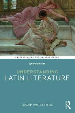 Understanding Latin Literature (eBook, ePUB) - Braund, Susanna Morton