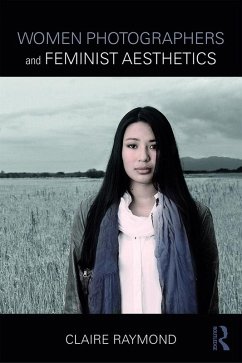 Women Photographers and Feminist Aesthetics (eBook, ePUB) Cover Women Photographers and Feminist Aesthetics (eBook, ePUB)