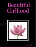 Beautiful Girlhood (eBook, ePUB)