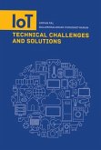 IoT Technical Challenges and Solutions (eBook, PDF)