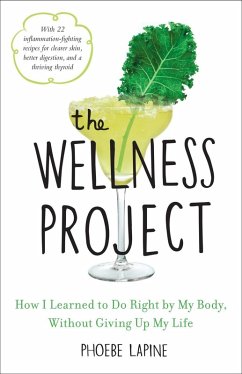 The Wellness Project (eBook, ePUB) - Lapine, Phoebe