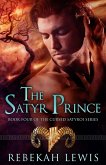 The Satyr Prince (The Cursed Satyroi, #4) (eBook, ePUB)