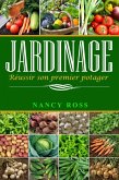 Jardinage : Réussir son premier potager (eBook, ePUB) Jardinage : Réussir son premier potager (eBook, ePUB)