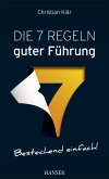 Die 7 Regeln guter Führung (eBook, ePUB)