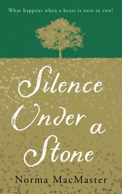 Silence Under A Stone (eBook, ePUB) - Macmaster, Norma