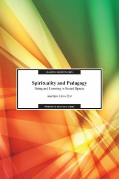 Spirituality and Pedagogy - Llewellyn, Marilyn