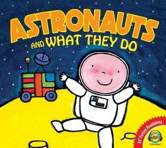 Astronauts and What They Do - Slegers, Liesbet