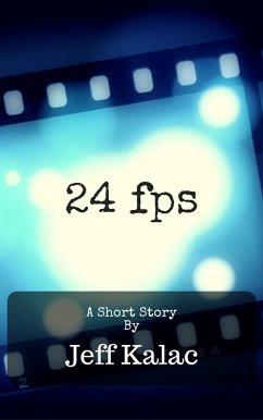 Cover 24fps: A Short Story (eBook, ePUB)
