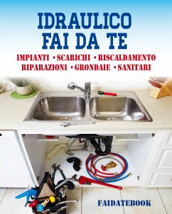 Idraulico fai da te (fixed-layout eBook, ePUB) - Poggi, Valerio