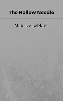 The Hollow Needle (eBook, ePUB) - Leblanc, Maurice