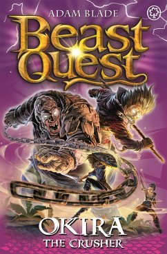 Beast Quest: Okira the Crusher - Blade, Adam