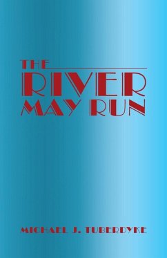Cover The River May Run