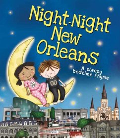 Night-Night New Orleans - Sully, Katherine