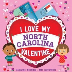 I Love My North Carolina Valentine - Richmond, Marianne