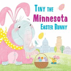 Tiny the Minnesota Easter Bunny - James, Eric