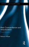 Black Cosmopolitanism and Anticolonialism