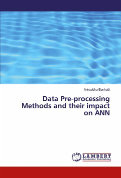Data Pre-processing Methods and their impact on ANN