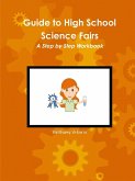 Guide to High School Science Fairs